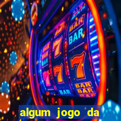 algum jogo da dinheiro de verdade